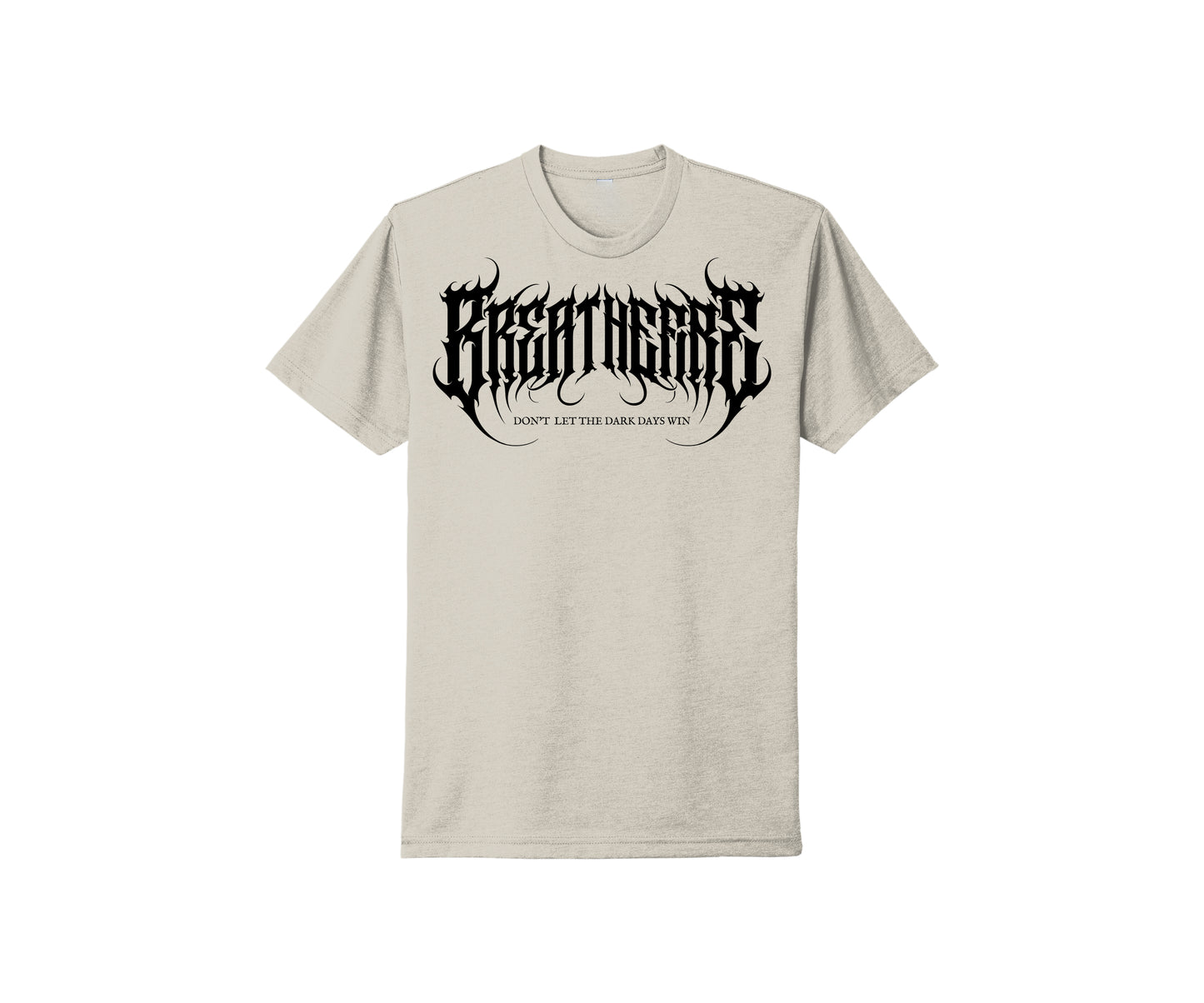 BreatheFire "Dont Let The Dark Days Win" Heather Short Sleeve T shirt