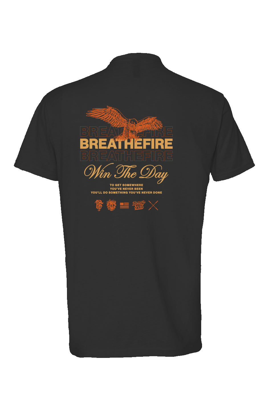 BreatheFire Win The Day T shirt